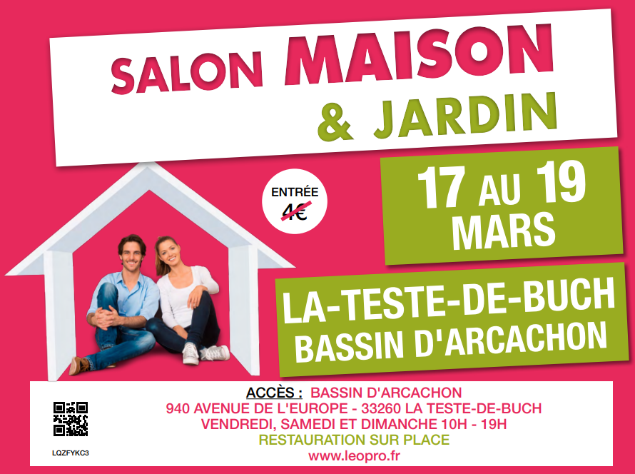 Salon Maison & Jardin La-Teste-De-Buch (2ième édition) 